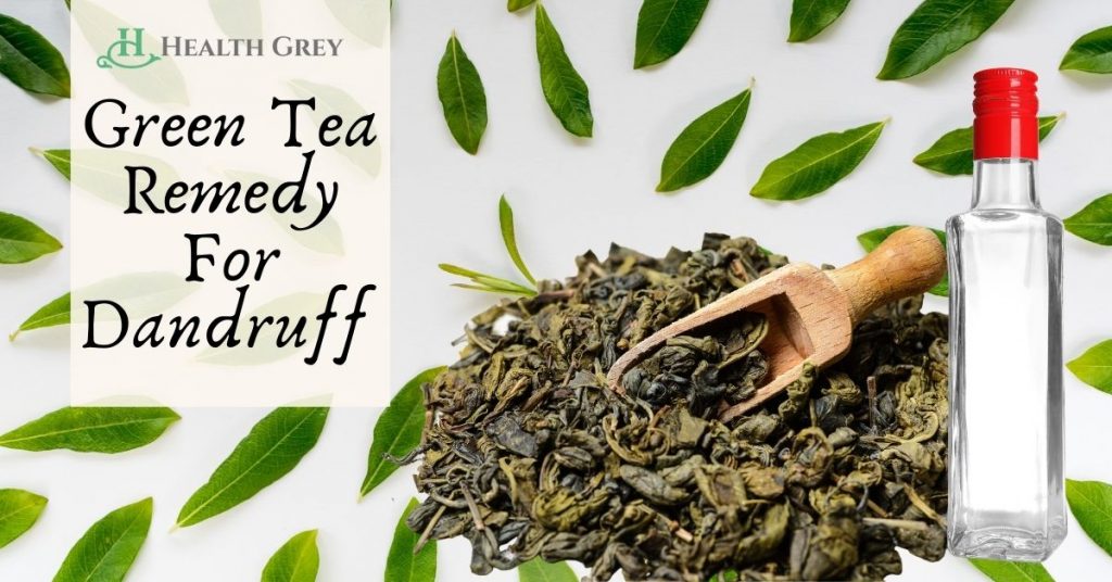 Green Tea Remedy