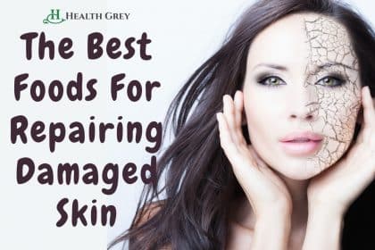 Foods That Help To Repair Damaged Skin